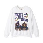 Pocket Fulla Stones Sweatshirt