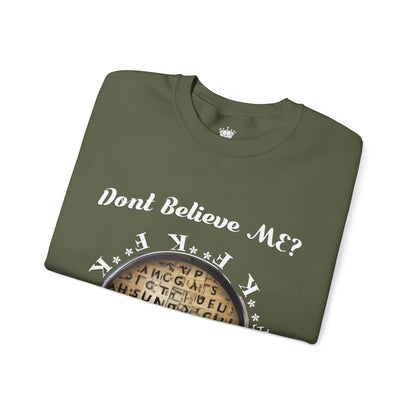 F Around Find Out Sweatshirt