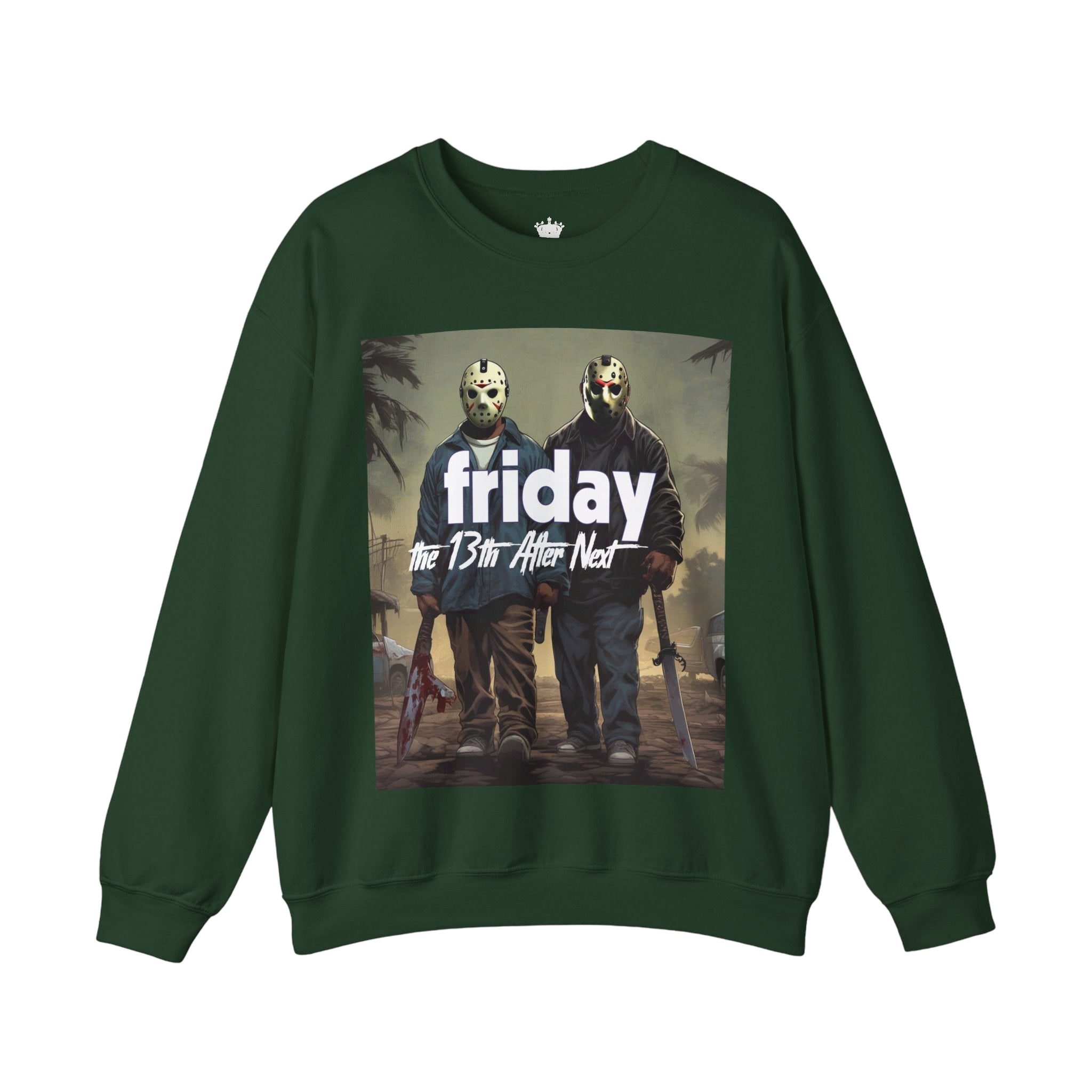 Friday 13th After Next Sweatshirt