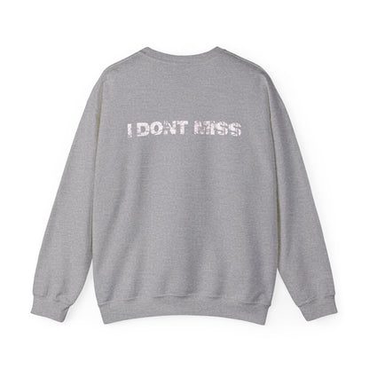 Ole Don't Miss Sweatshirt