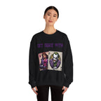 Get Dealt With Sweatshirt