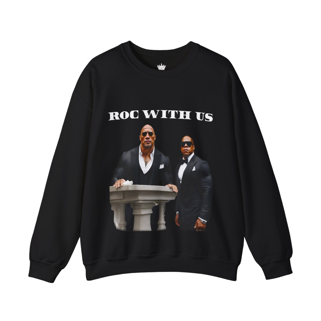 Roc With Us Sweatshirt