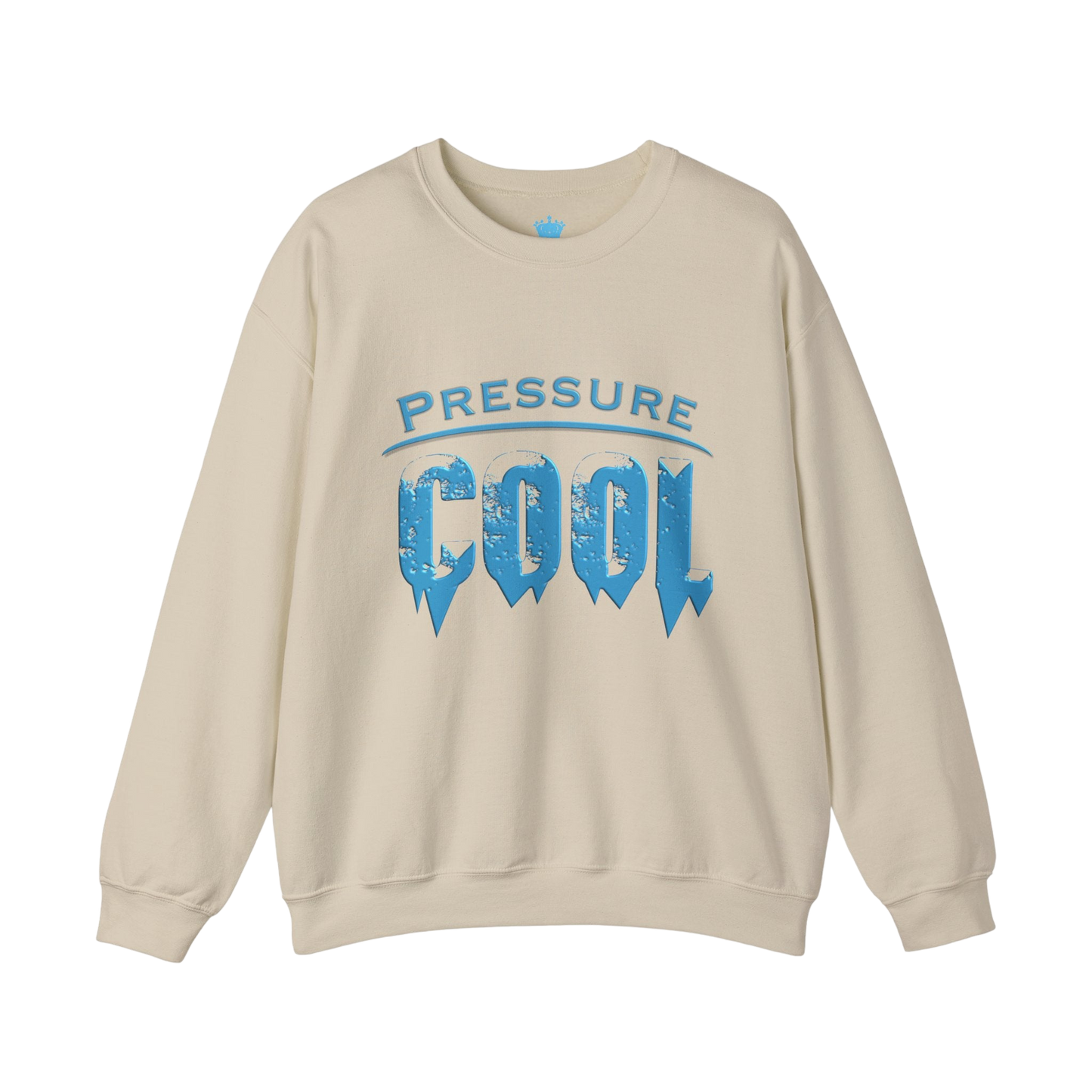 Cool Under Pressure Sweatshirt