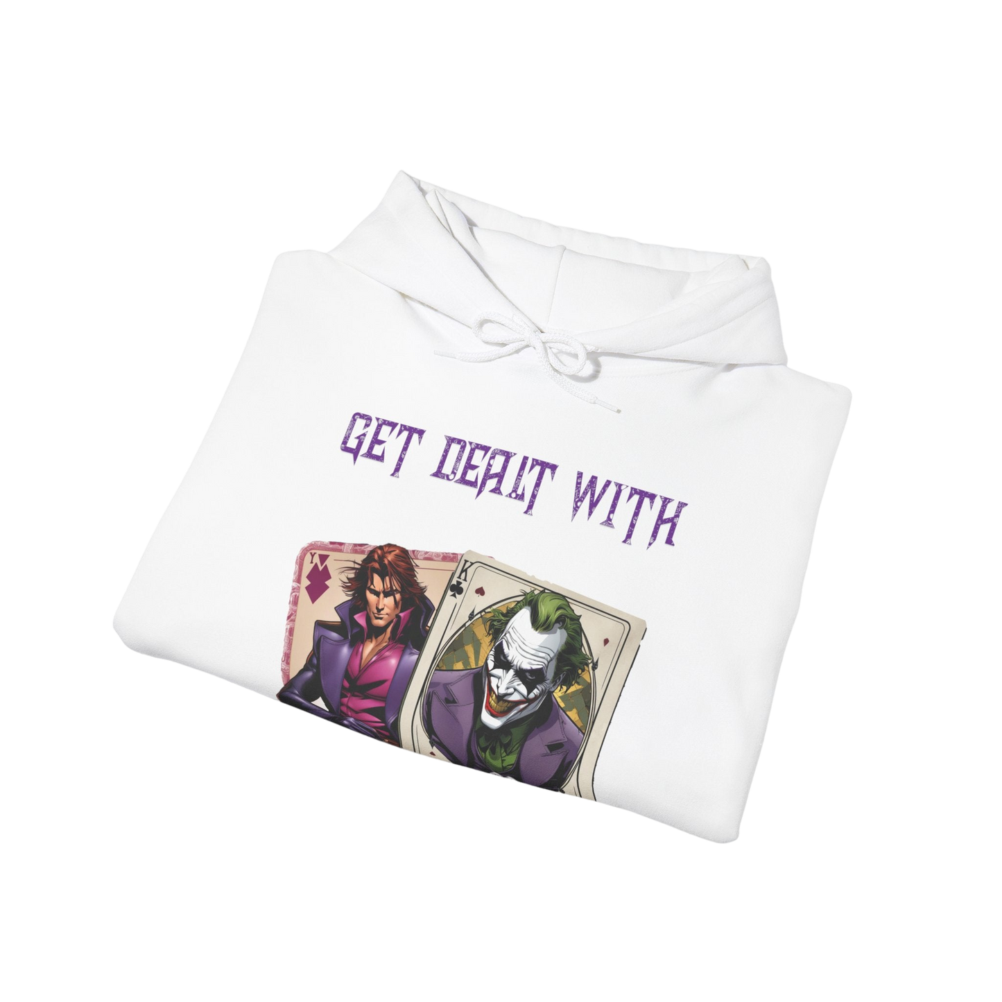 Get Dealt With Hoodie