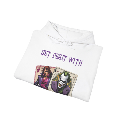 Get Dealt With Hoodie
