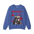 Bully Perks Sweatshirt