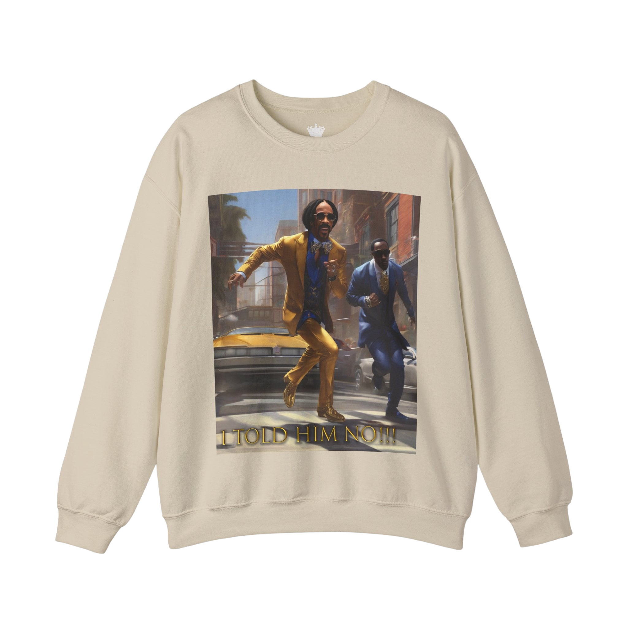 "Told Him No" Crewneck Sweatshirt