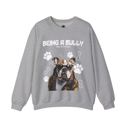 Bully Perks Sweatshirt