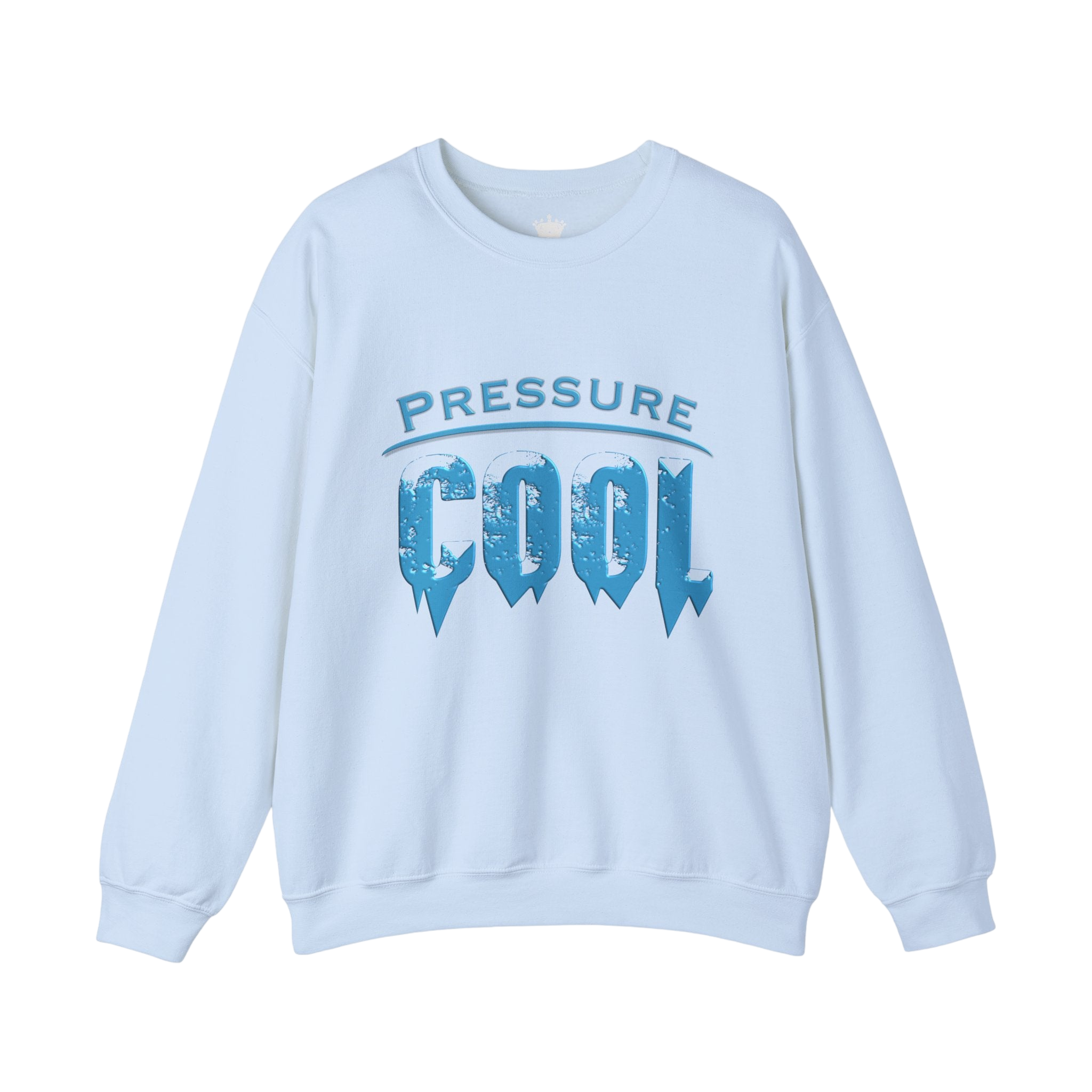 Cool Under Pressure Sweatshirt