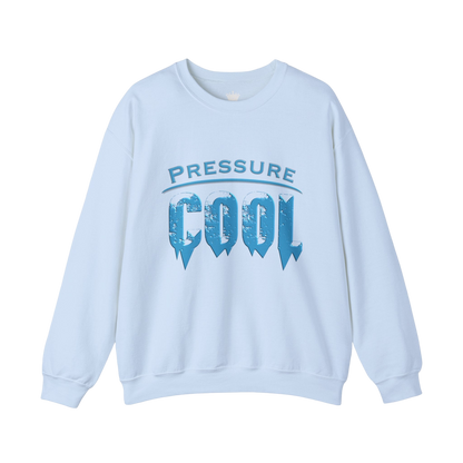 Cool Under Pressure Sweatshirt