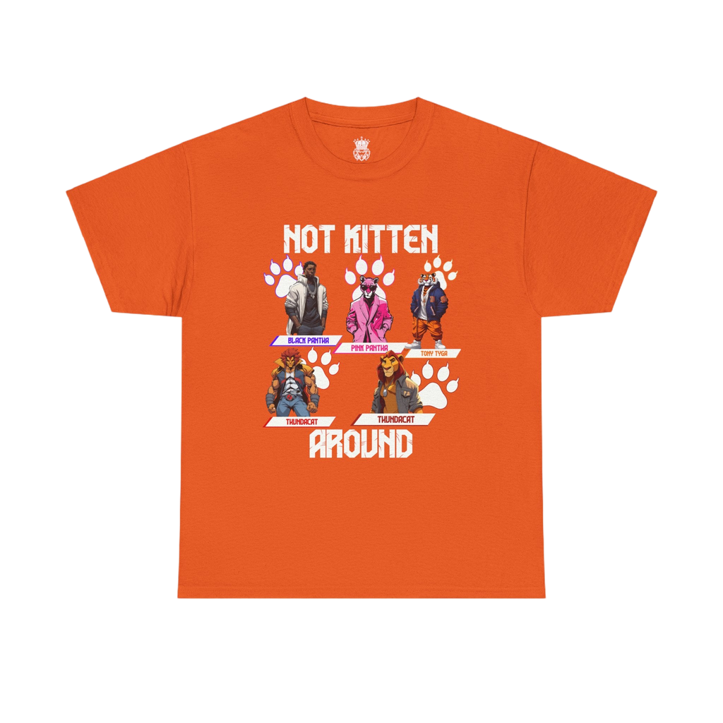 Not Kitten Tee