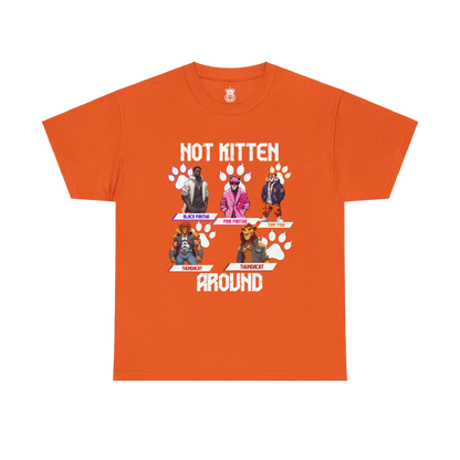 Not Kitten Tee