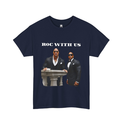 Roc With Us Tee