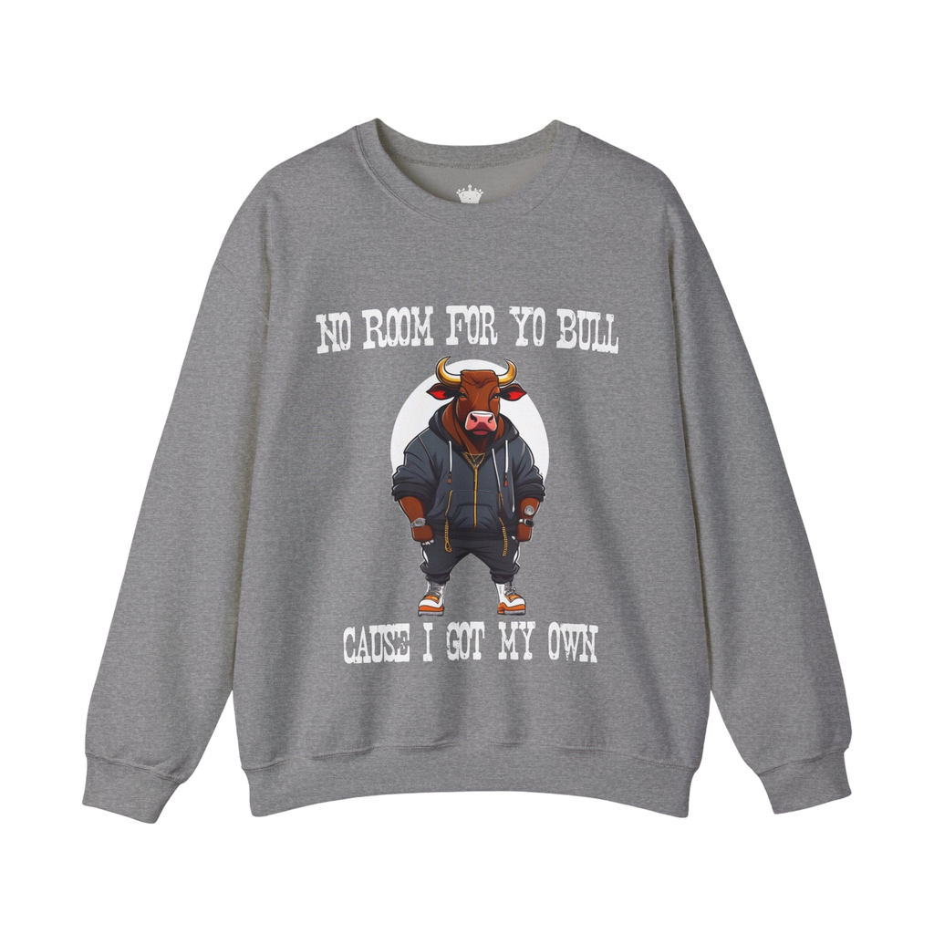No Bull Sweatshirt