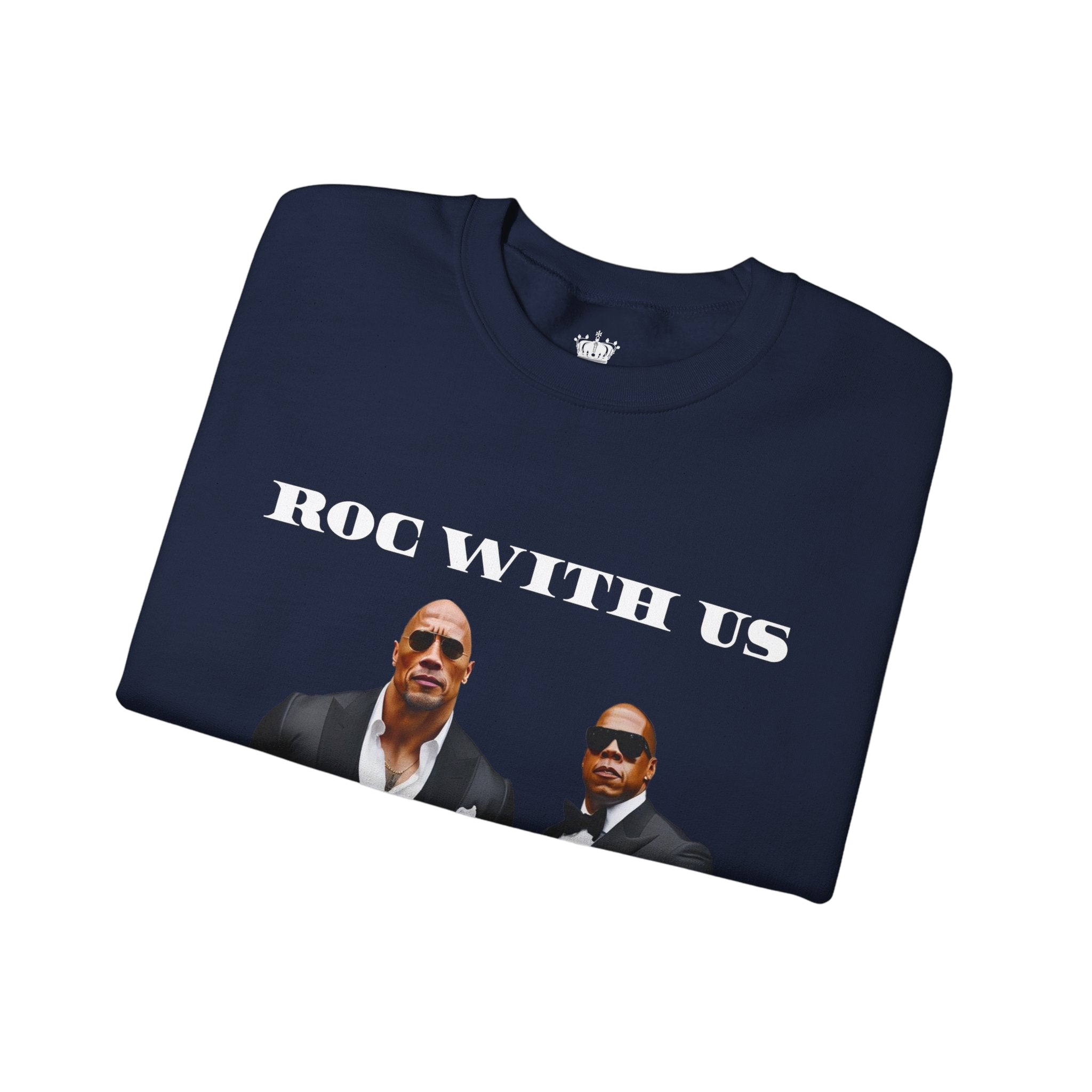 Roc With Us Sweatshirt