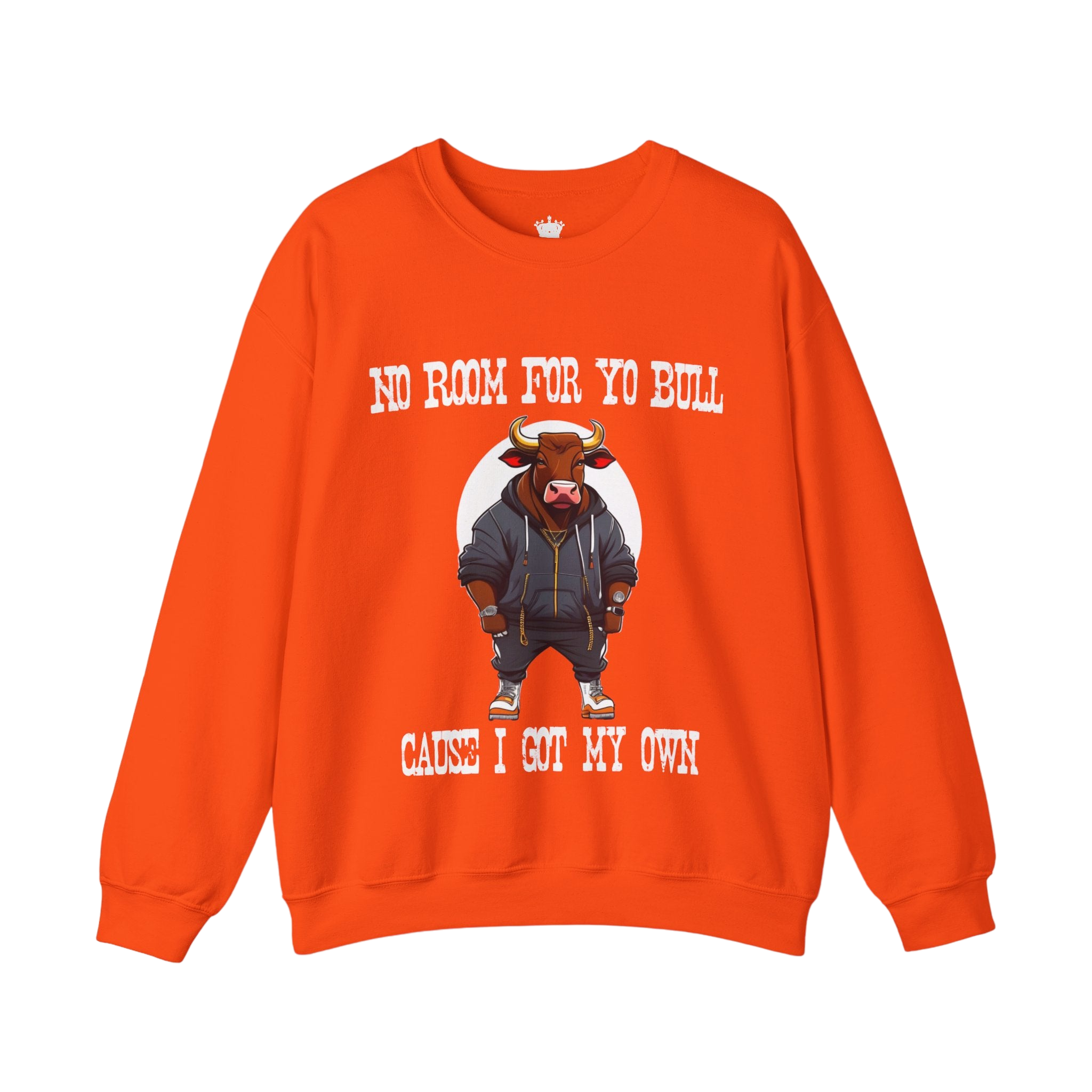 No Bull Sweatshirt