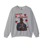 Dreams N Nightmares Sweatshirt