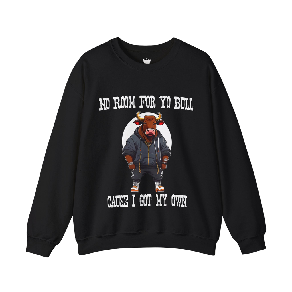 No Bull Sweatshirt