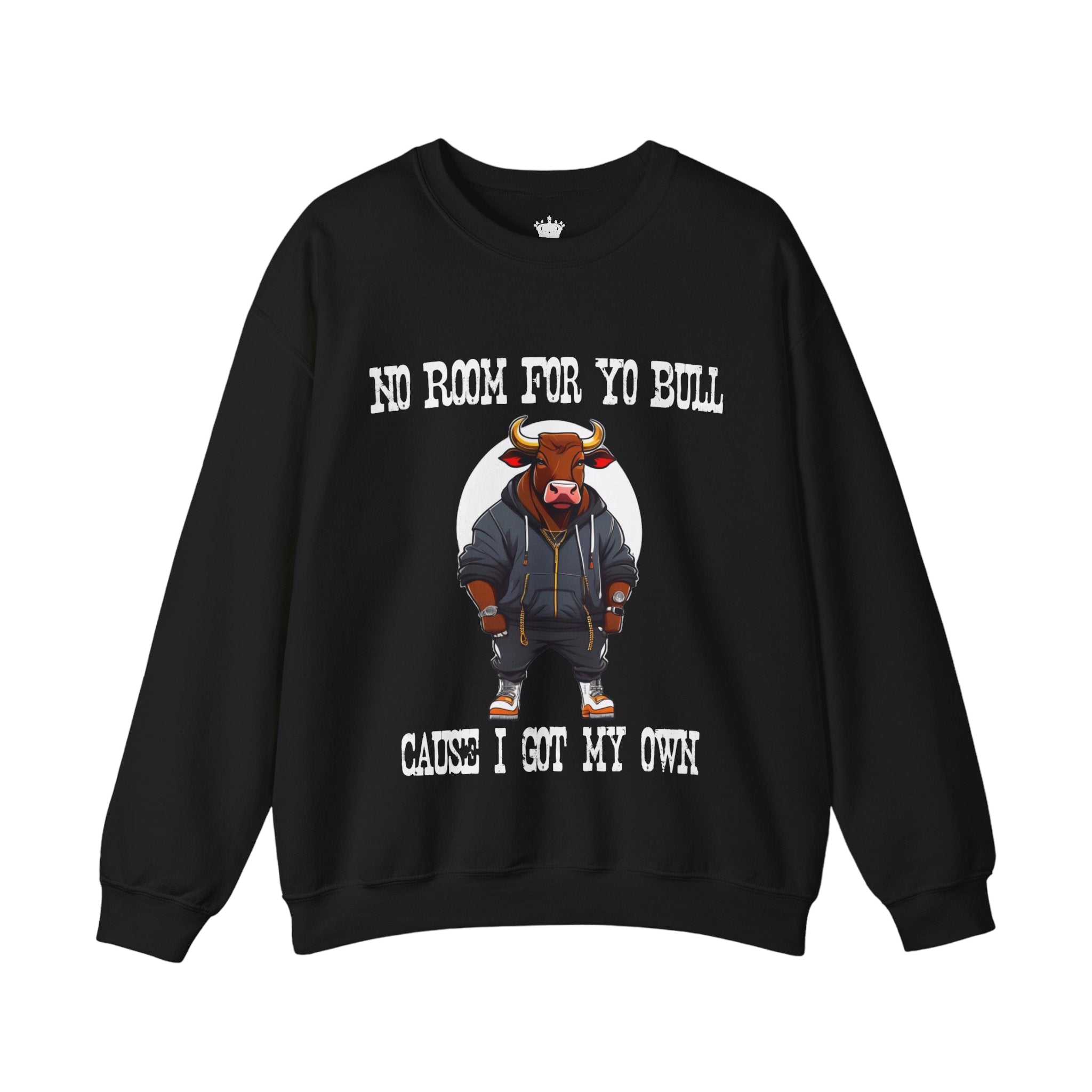 No Bull Sweatshirt