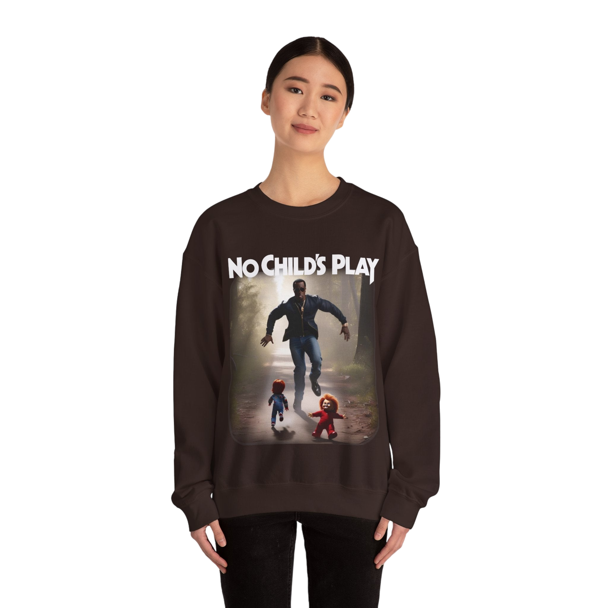 No Childs Play Sweatshirt