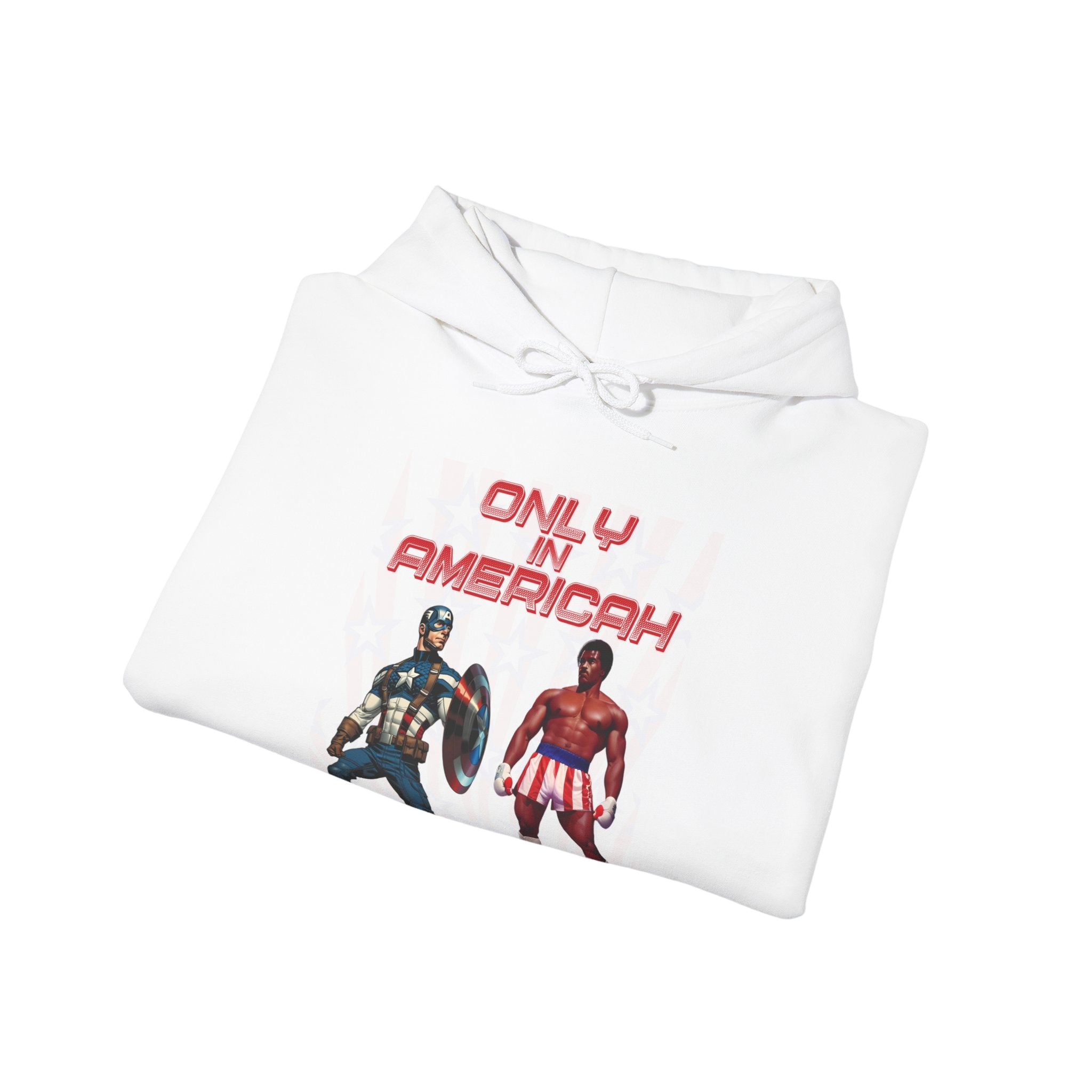 Only In Americah Hoodie