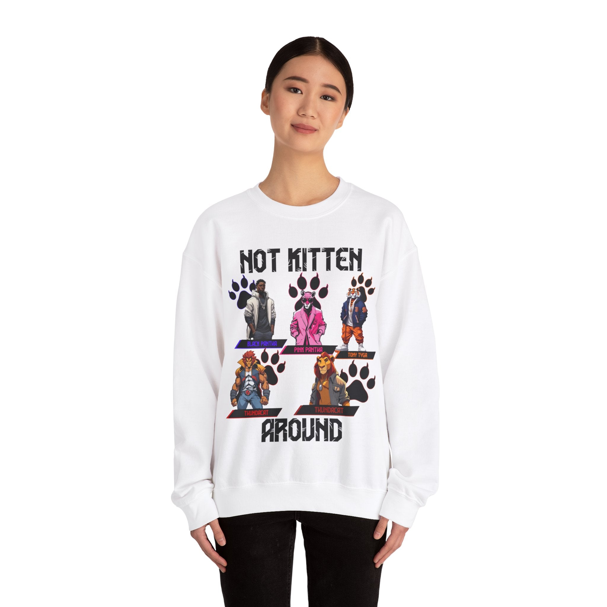 Not Kitten Sweatshirt