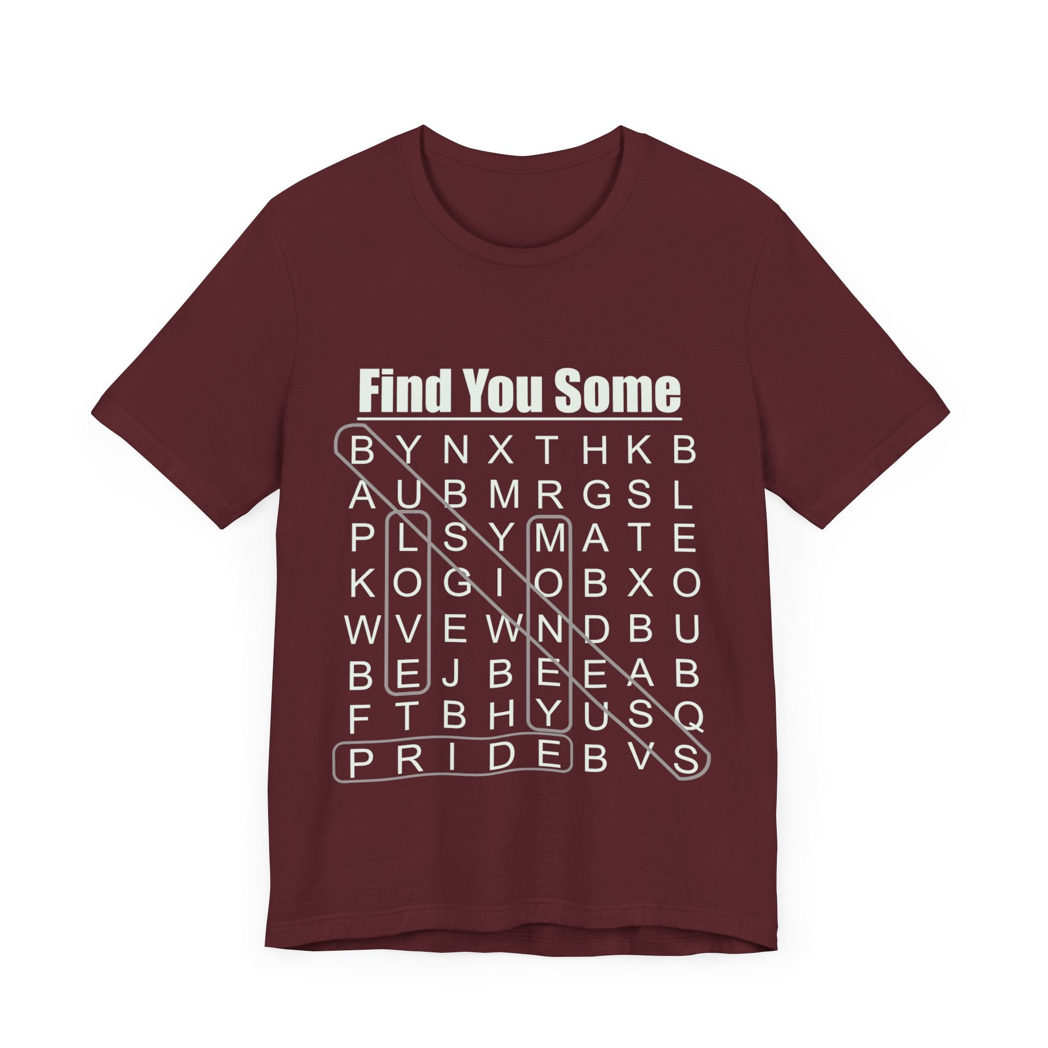 Find You Some Short Sleeve Tee