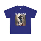 No Childs Play Tee