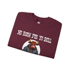 No Bull Sweatshirt