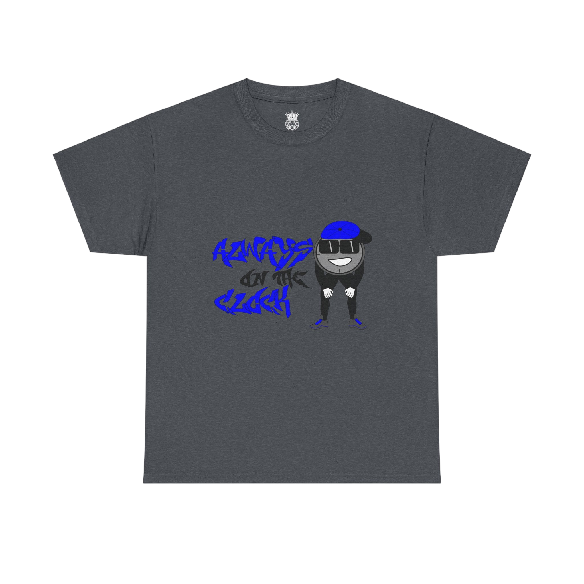 Always on the Clock Tee
