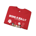 Bully Perks Sweatshirt