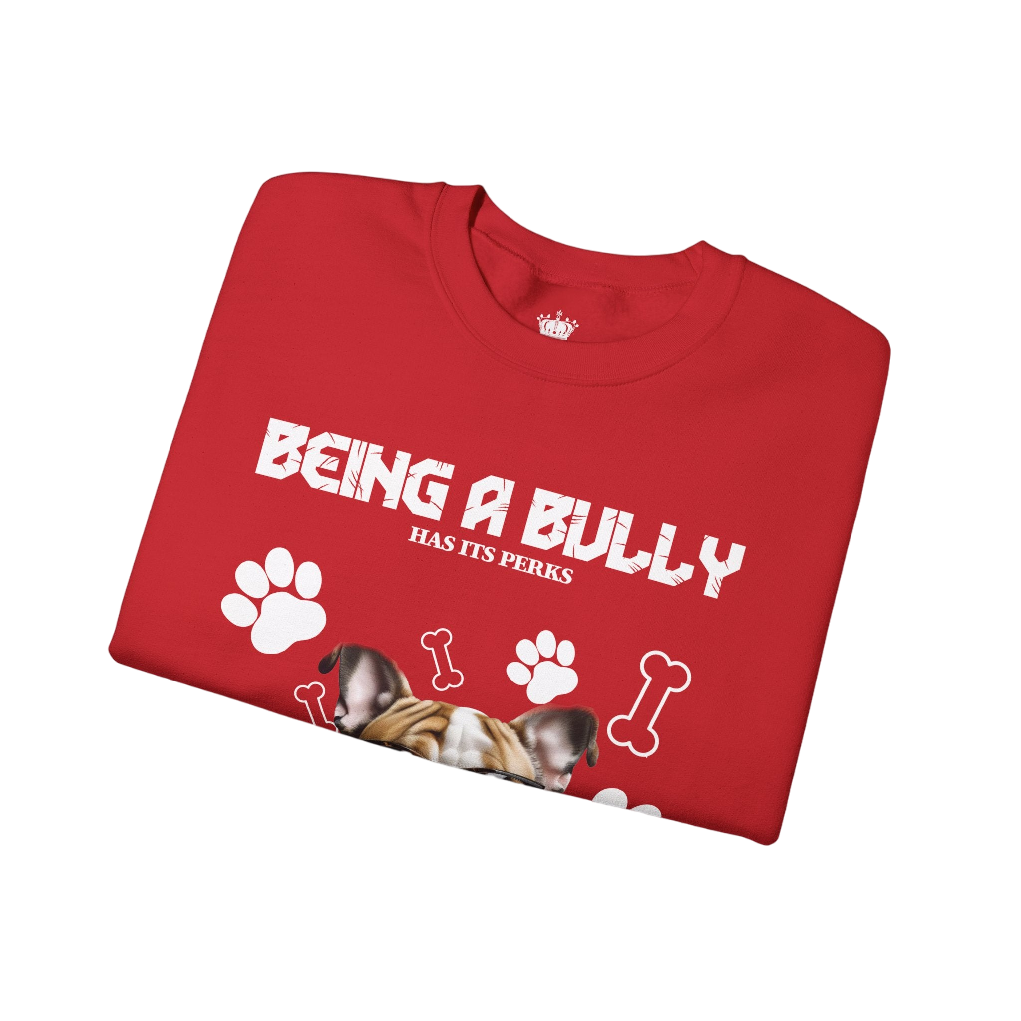 Bully Perks Sweatshirt