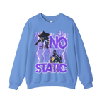 No Static Sweatshirt