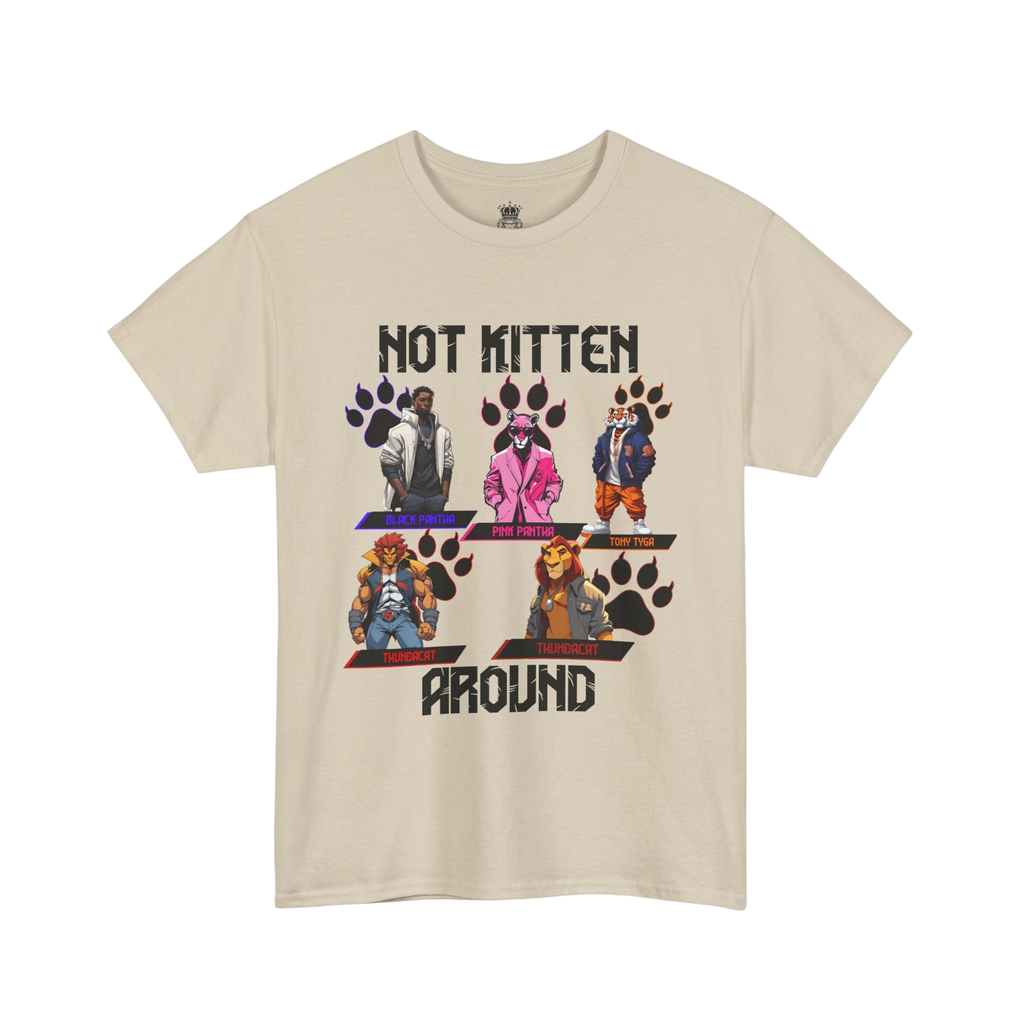 Not Kitten Tee