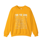 Find You Some Sweatshirt