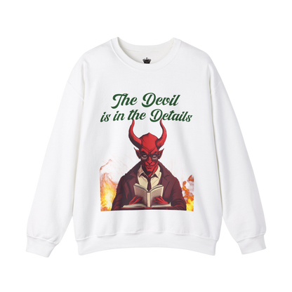 Devil In The Details Sweatshirt