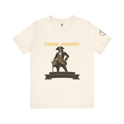Come Adore Tees