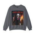 Never Saw Me Sweatshirt