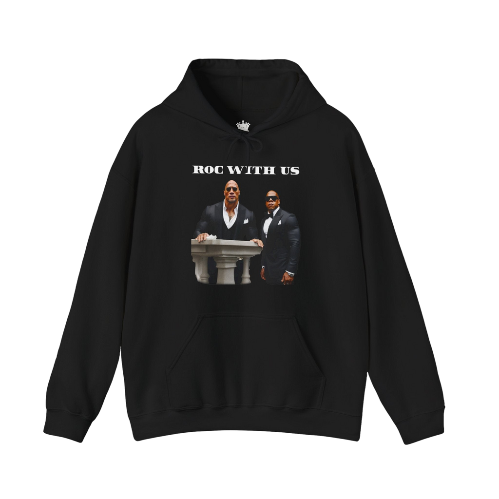 Roc With Us Hoodie