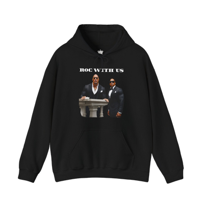 Roc With Us Hoodie