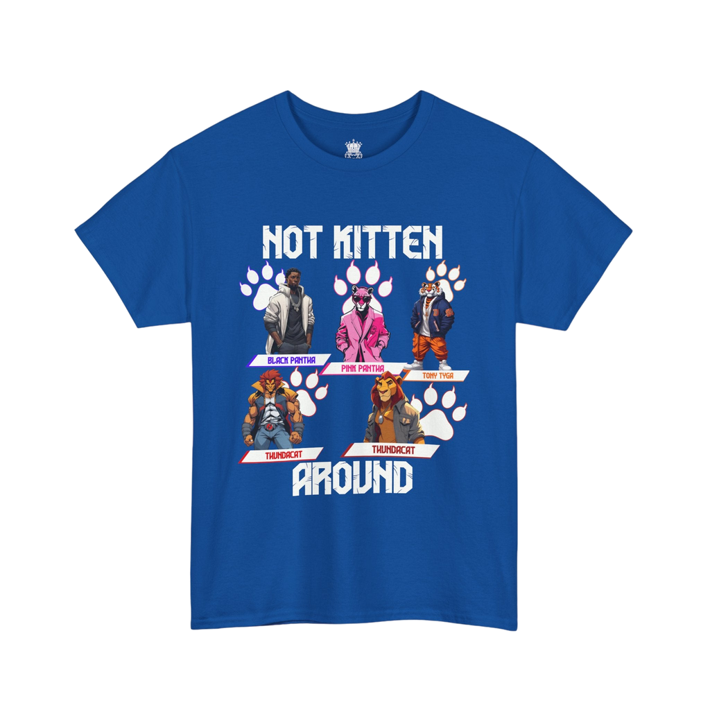 Not Kitten Tee