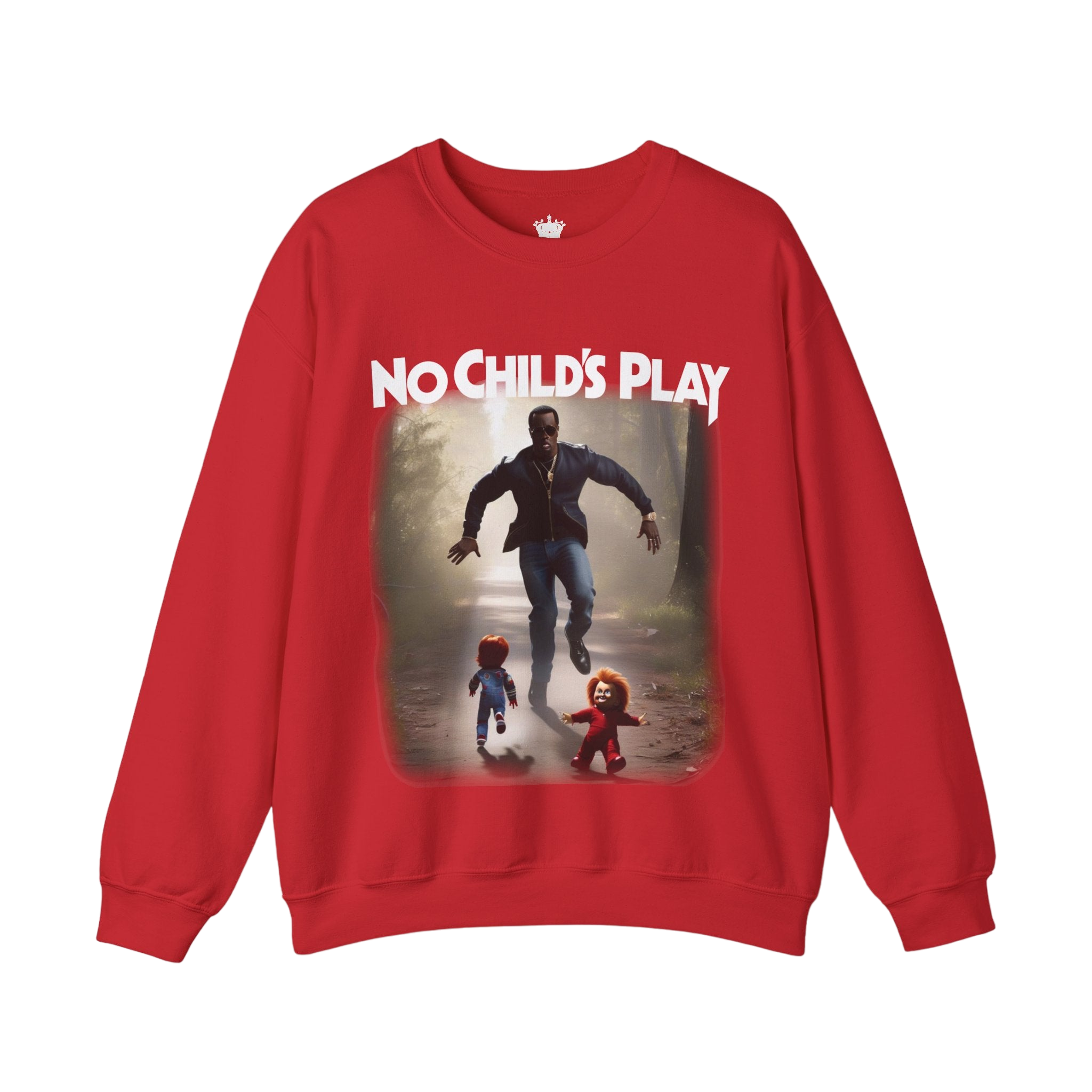 No Childs Play Sweatshirt