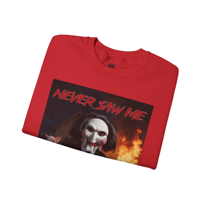 Never Saw Me Sweatshirt