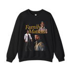 Family Matters Sweatshirt