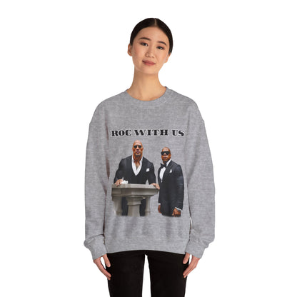 Roc With Us Sweatshirt