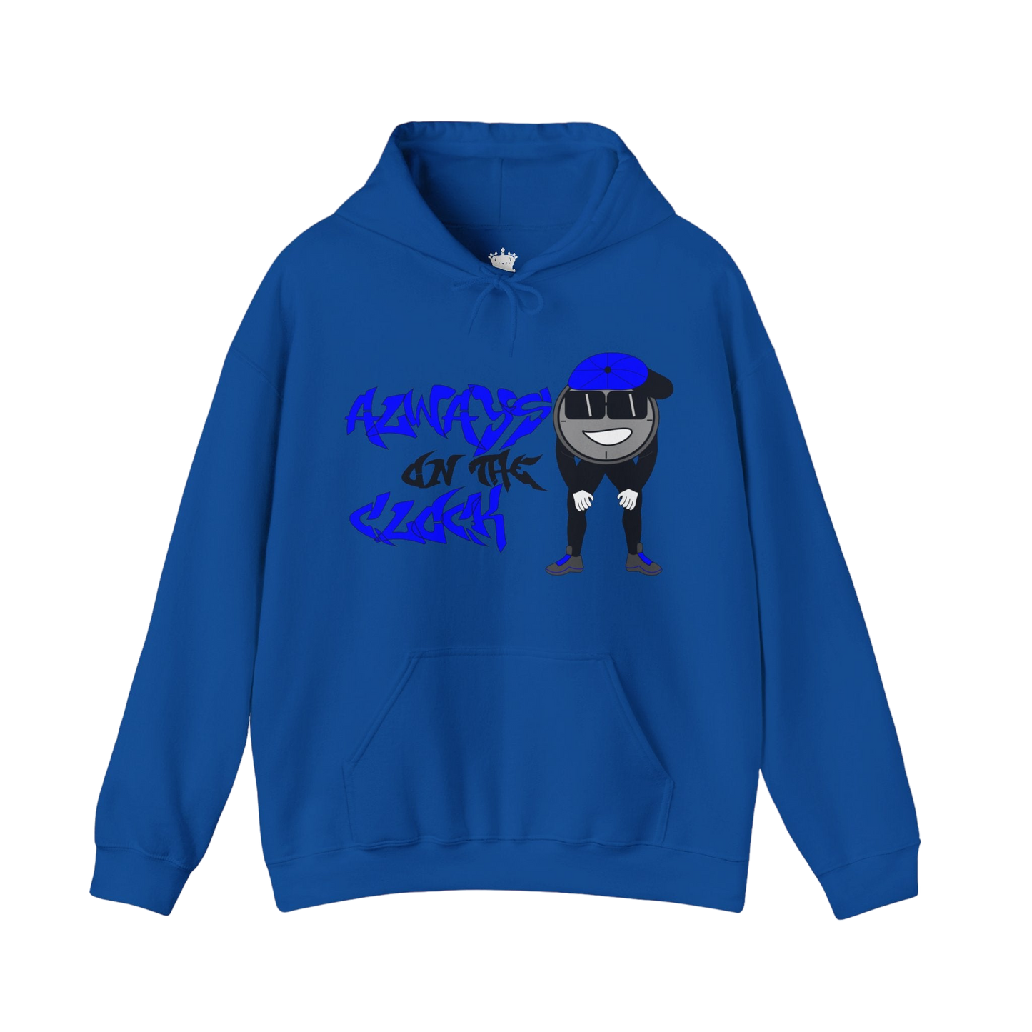 Always on the Clock Hoodie