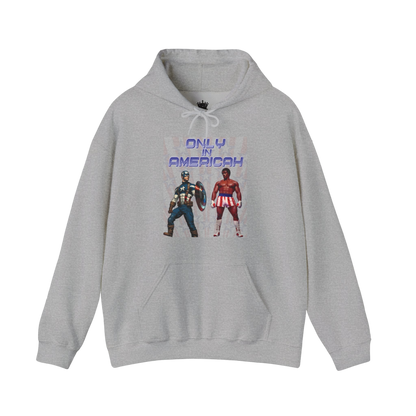 Only In Americah Hoodie