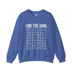 Find You Some Sweatshirt