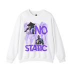 No Static Sweatshirt