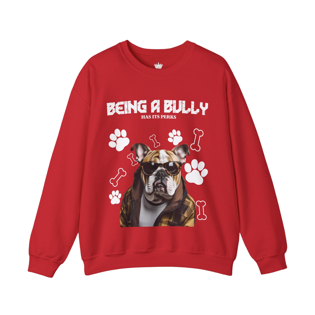 Bully Perks Sweatshirt